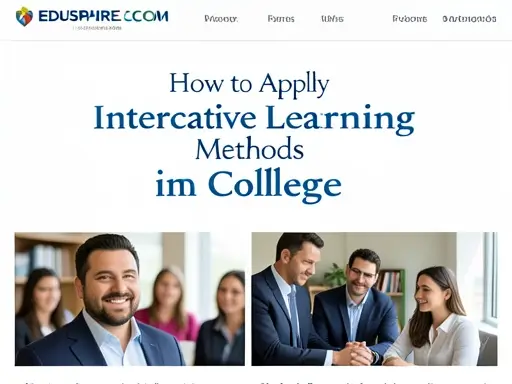 How to Apply Interactive Learning Methods in College